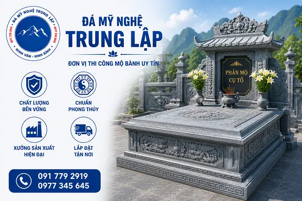 Đá Mỹ Nghệ Trung Lập - Đơn vị thi công mộ bành uy tín