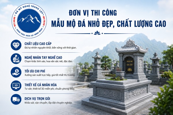 Đơn vị thi công mẫu mộ đá nhỏ đẹp, chất lượng cao