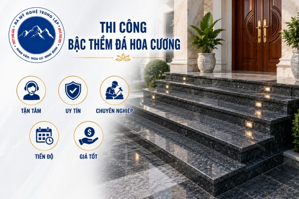 Nên chọn địa chỉ thi công bậc thềm đá hoa cương nào chuyên nghiệp?